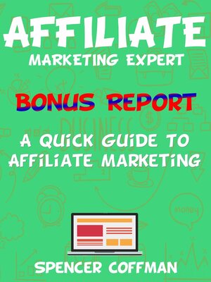 cover image of A Quick Guide to Affiliate Marketing